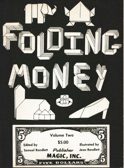David Mitchell's Origami Heaven - History - Folding Money, Volume